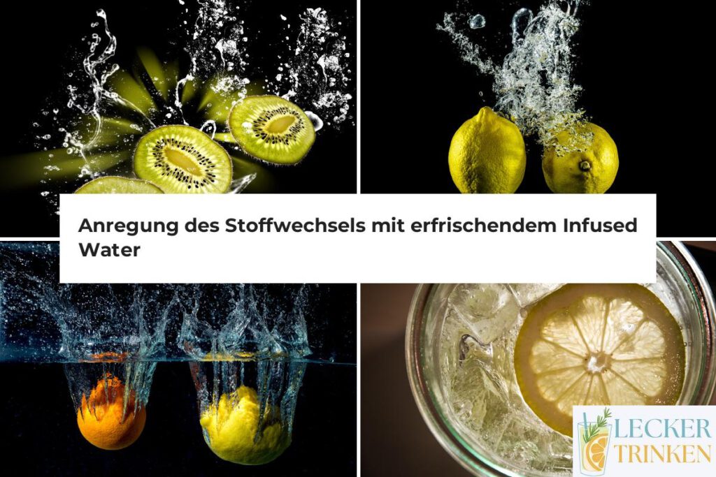 Infused Water für den Stoffwechsel