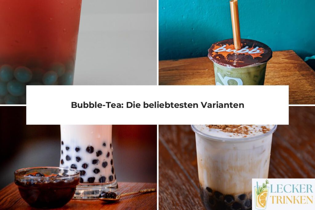 Bubble Tea | Lecker Trinken