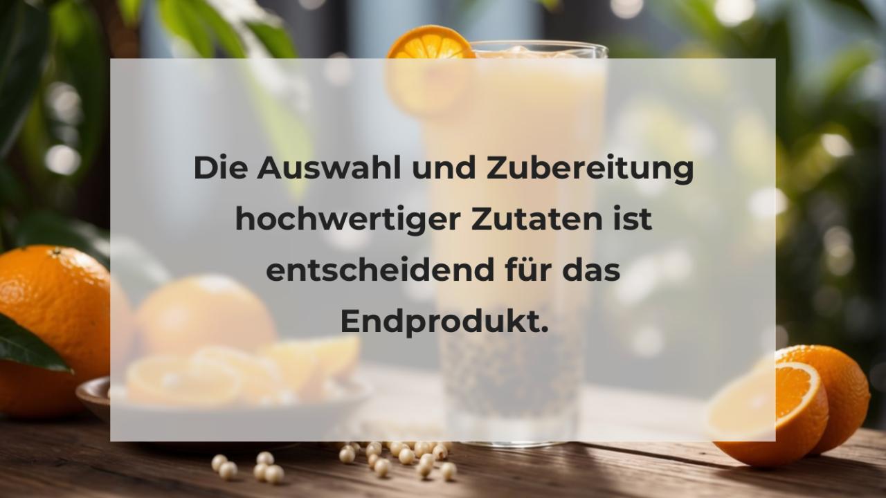 Die Auswahl und Zubereitung hochwertiger Zutaten ist entscheidend für das Endprodukt.