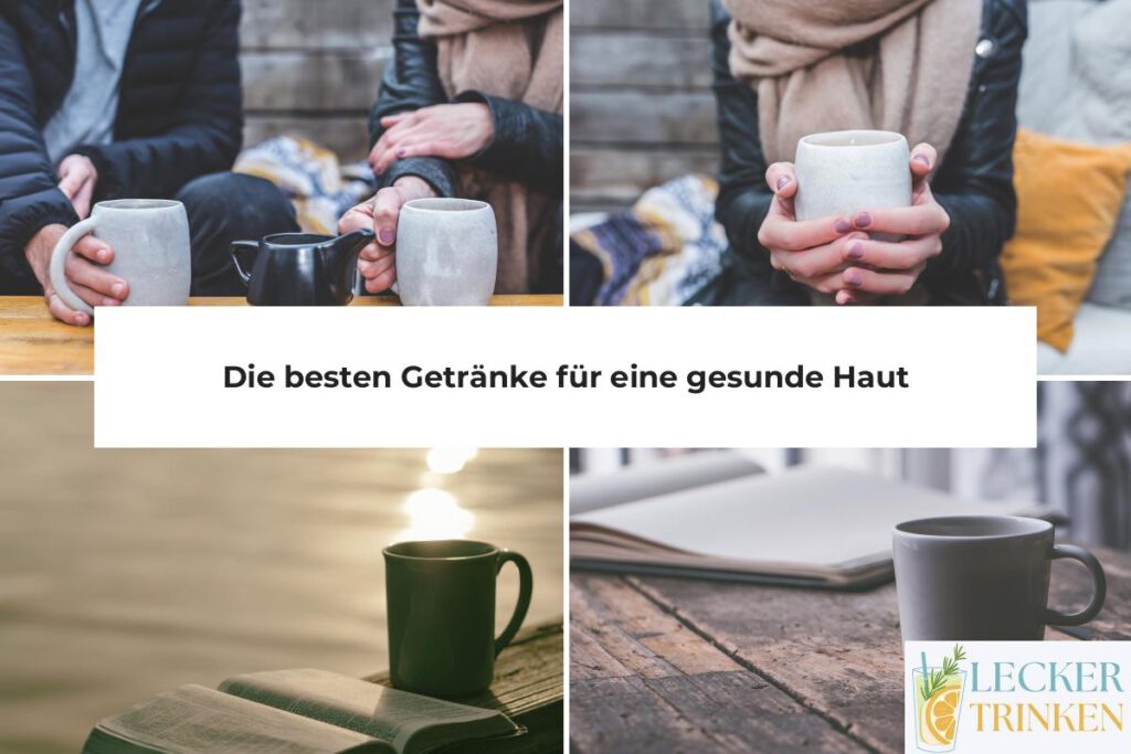 Getränke für gesunde Haut