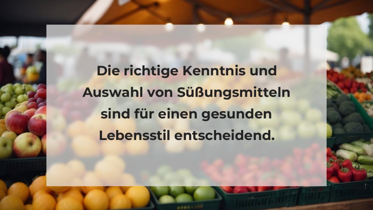 Die richtige Kenntnis und Auswahl von Süßungsmitteln sind für einen gesunden Lebensstil entscheidend.