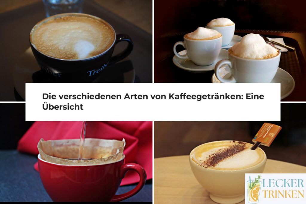 Kaffeegetränke Übersicht