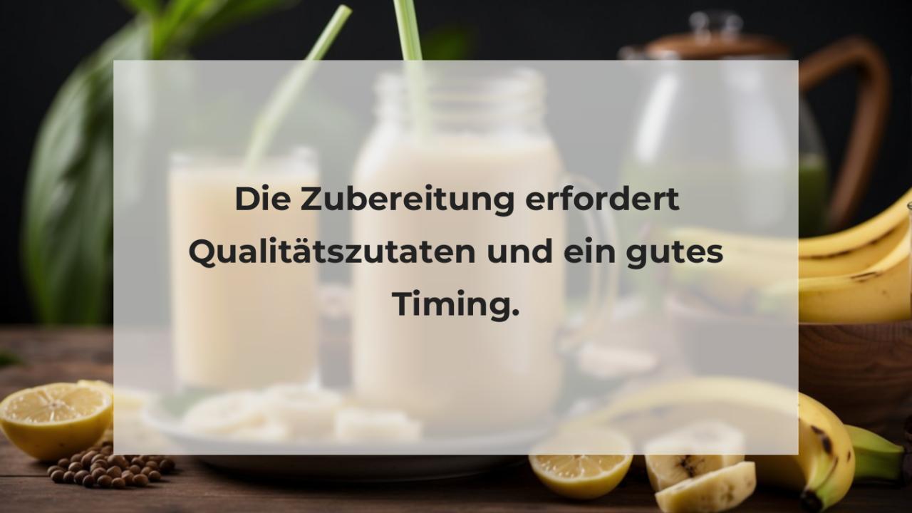 Die Zubereitung erfordert Qualitätszutaten und ein gutes Timing.