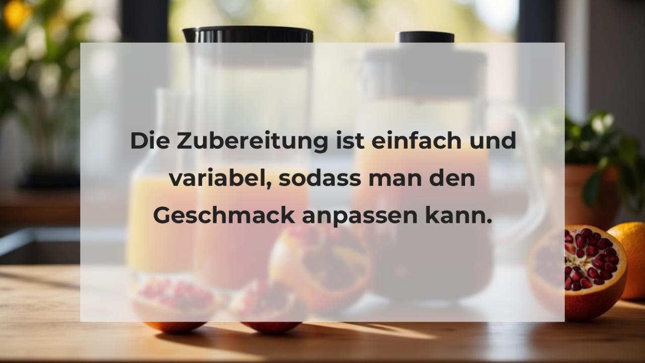 Die Zubereitung ist einfach und variabel, sodass man den Geschmack anpassen kann.