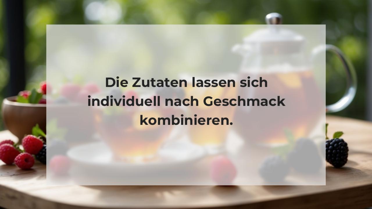 Die Zutaten lassen sich individuell nach Geschmack kombinieren.