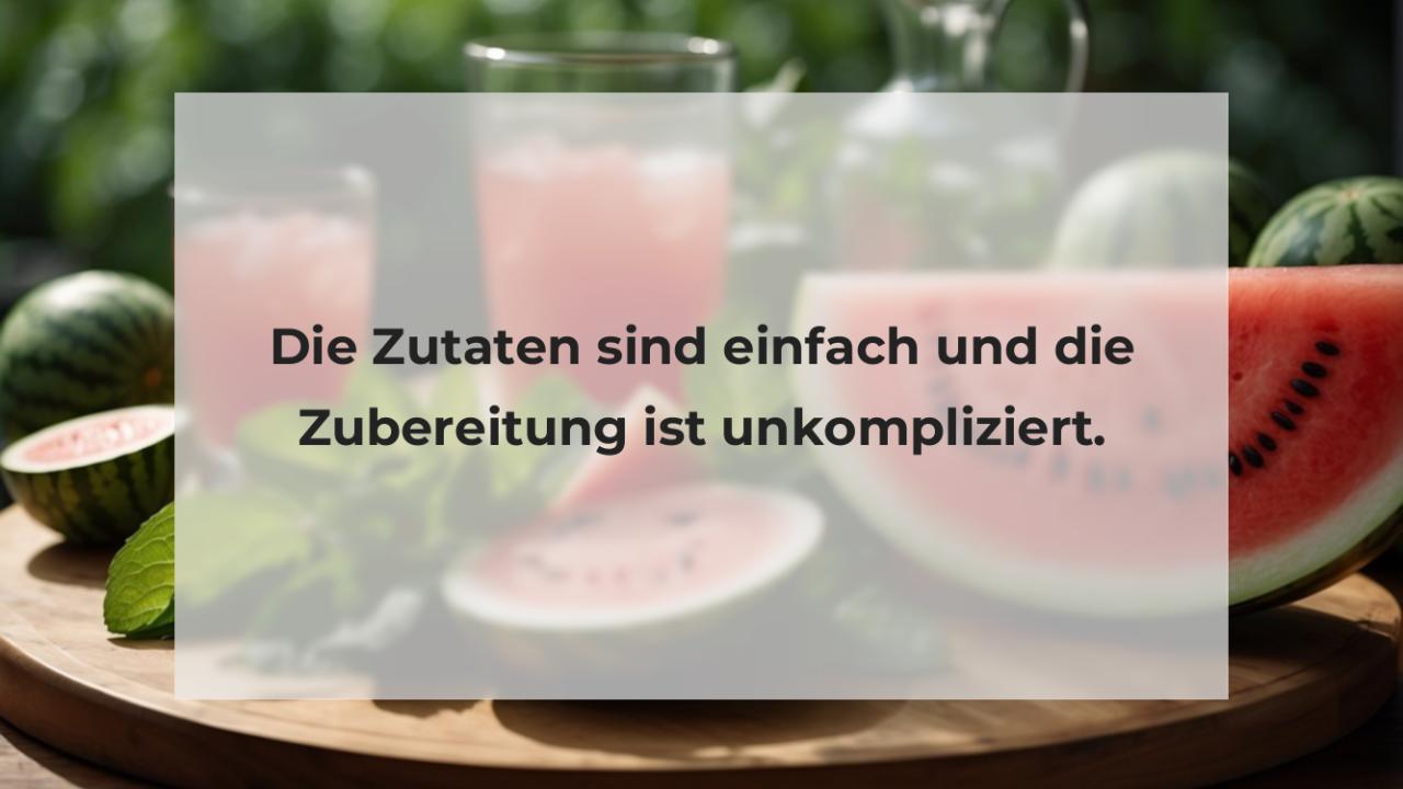 Die Zutaten sind einfach und die Zubereitung ist unkompliziert.