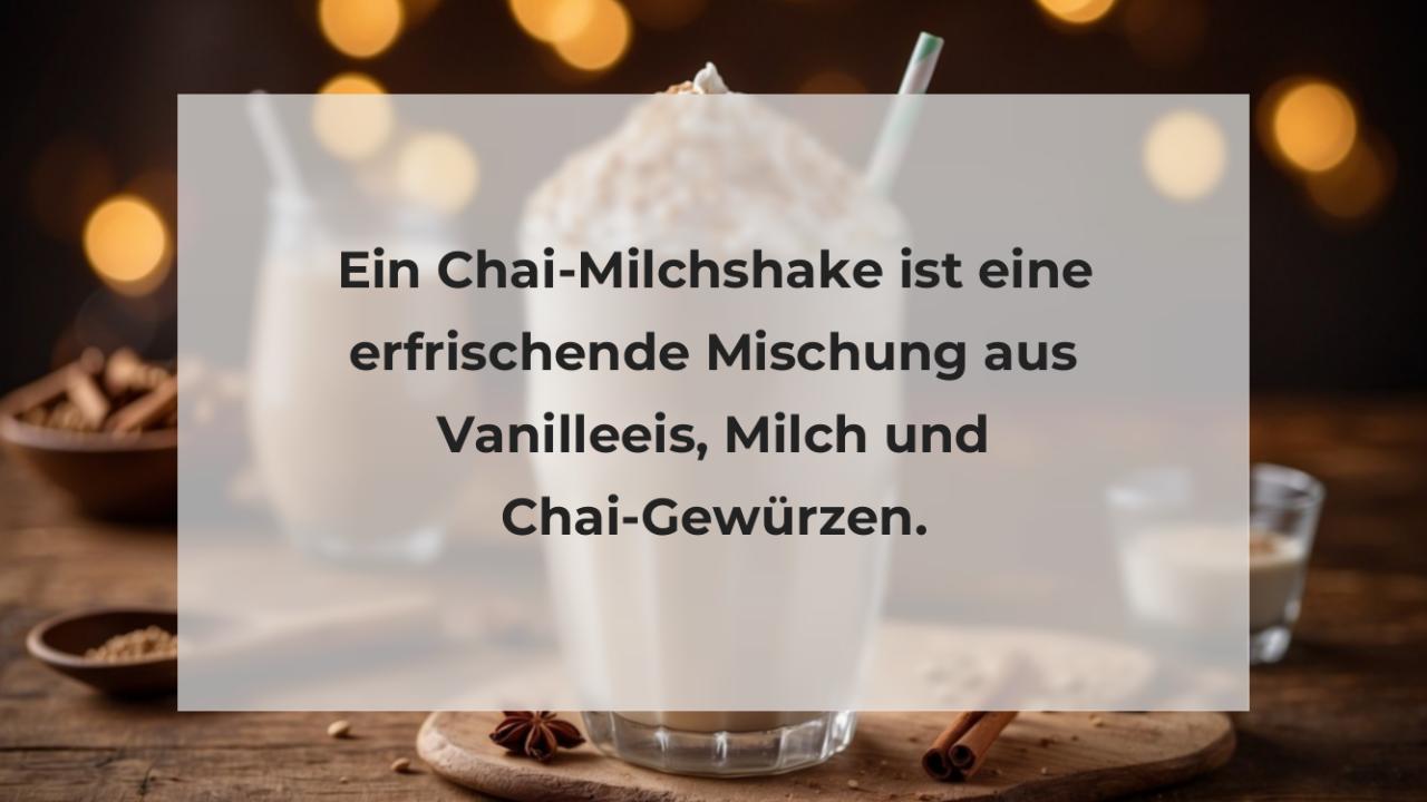 Ein Chai-Milchshake ist eine erfrischende Mischung aus Vanilleeis, Milch und Chai-Gewürzen.