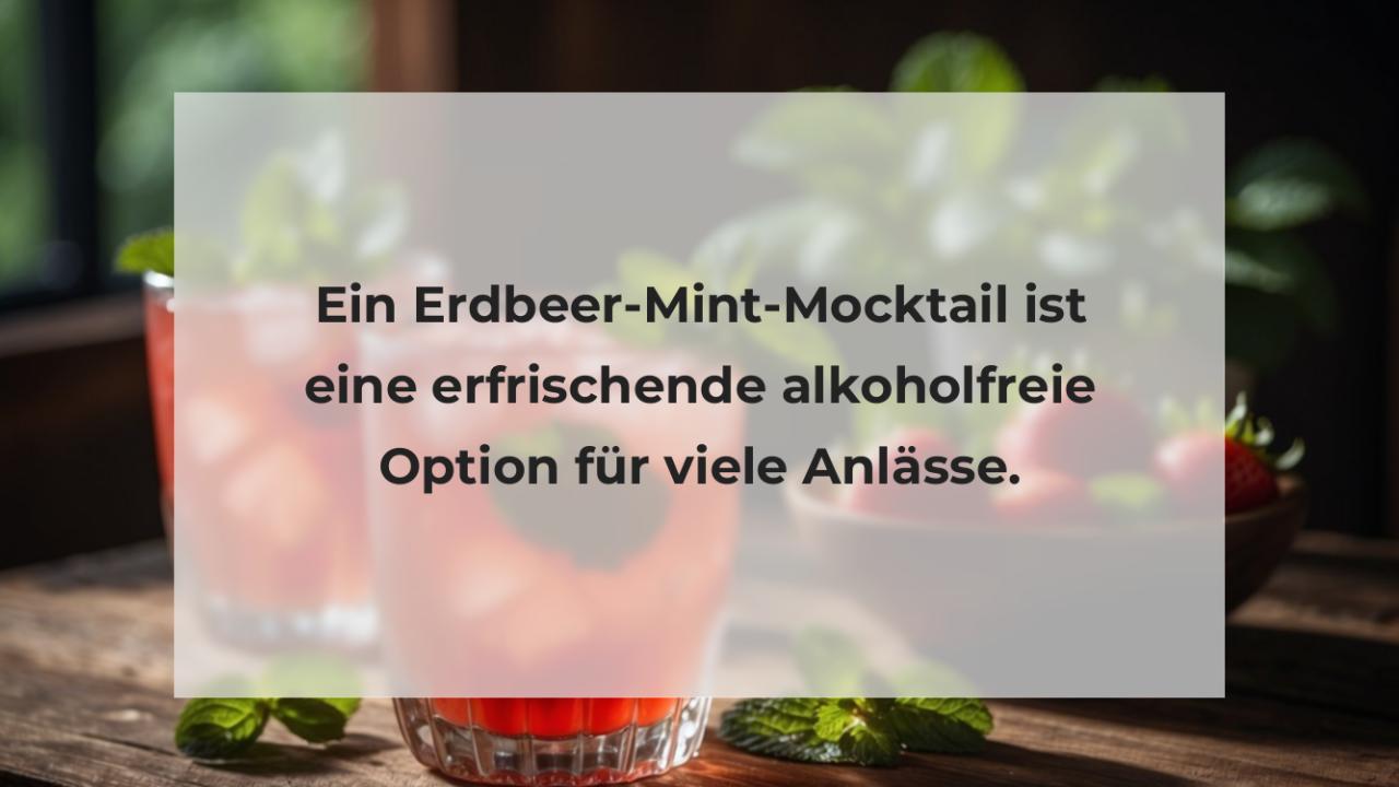 Ein Erdbeer-Mint-Mocktail ist eine erfrischende alkoholfreie Option für viele Anlässe.