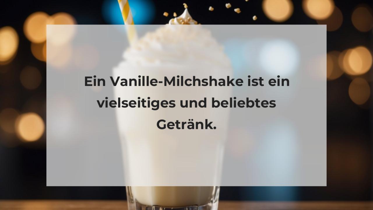 Ein Vanille-Milchshake ist ein vielseitiges und beliebtes Getränk.