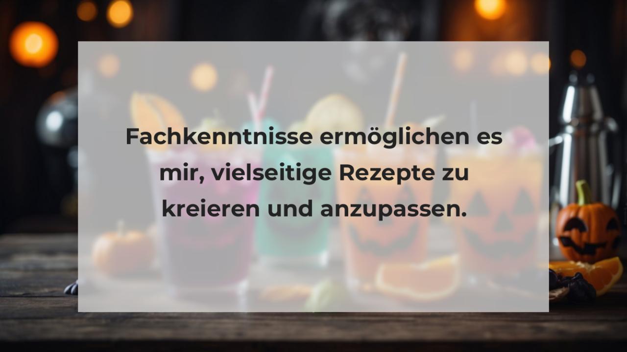 Fachkenntnisse ermöglichen es mir, vielseitige Rezepte zu kreieren und anzupassen.