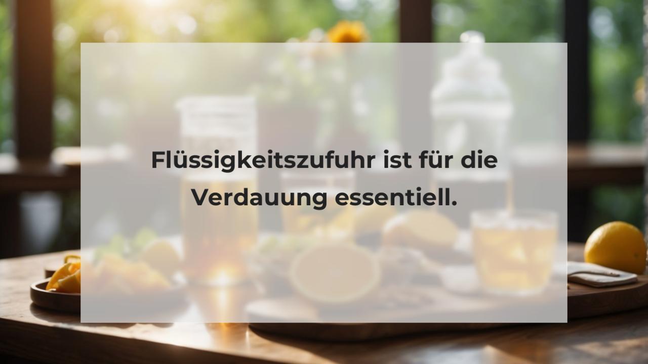 Flüssigkeitszufuhr ist für die Verdauung essentiell.