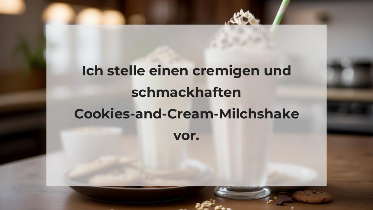 Ich stelle einen cremigen und schmackhaften Cookies-and-Cream-Milchshake vor.