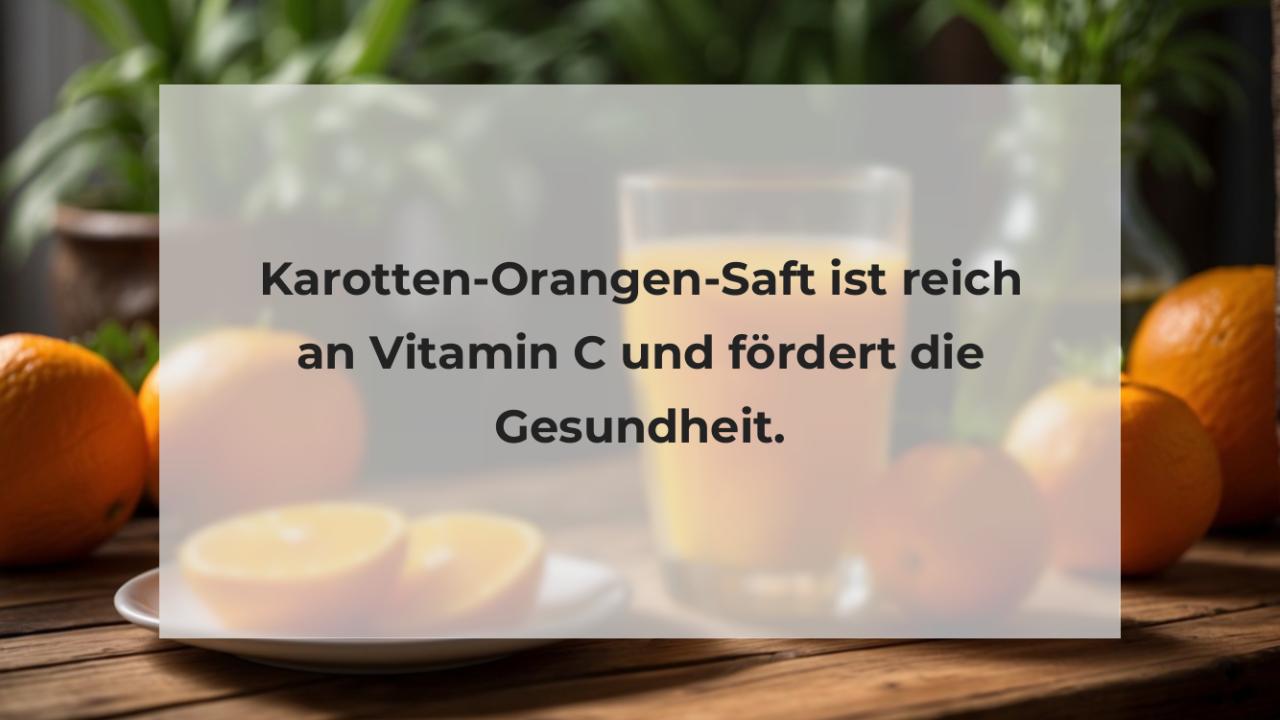 Karotten-Orangen-Saft ist reich an Vitamin C und fördert die Gesundheit.