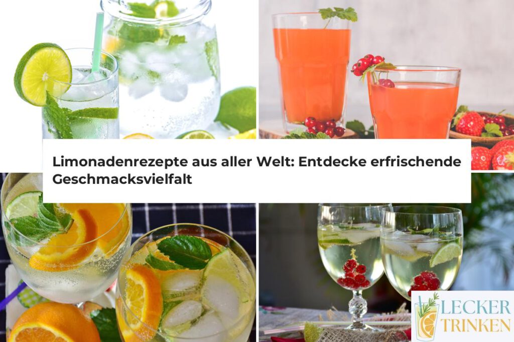 Limonadenrezepte aus aller Welt