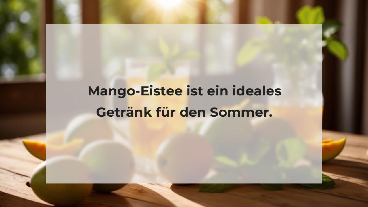 Mango-Eistee ist ein ideales Getränk für den Sommer.