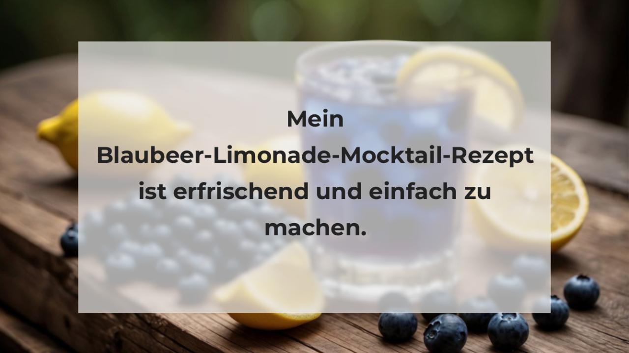 Mein Blaubeer-Limonade-Mocktail-Rezept ist erfrischend und einfach zu machen.