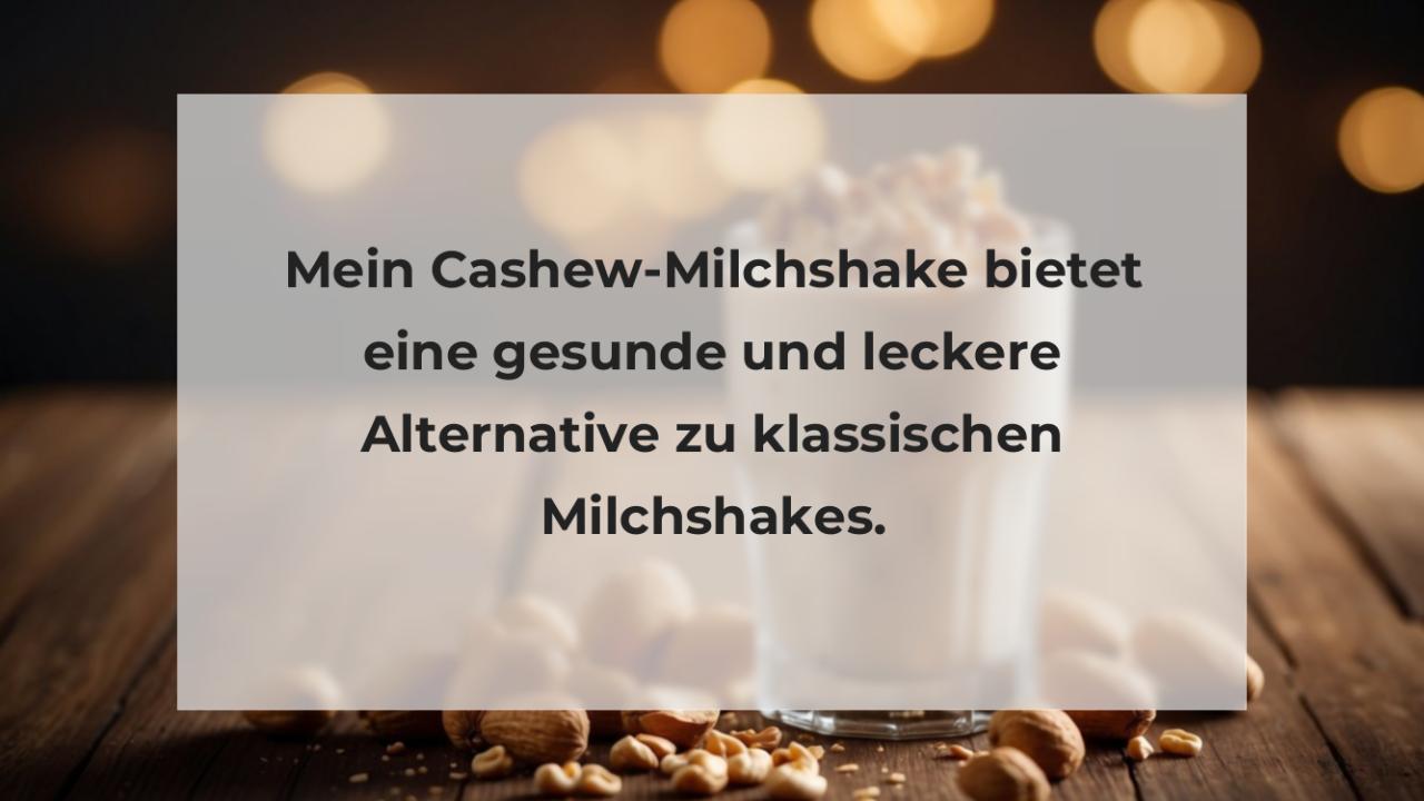 Mein Cashew-Milchshake bietet eine gesunde und leckere Alternative zu klassischen Milchshakes.