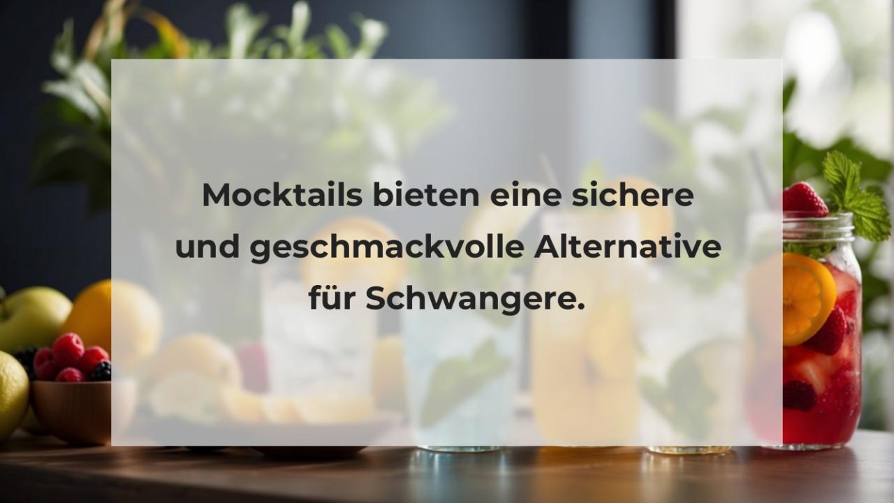 Mocktails bieten eine sichere und geschmackvolle Alternative für Schwangere.