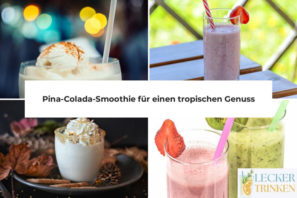 Pina-Colada-Smoothie Rezept