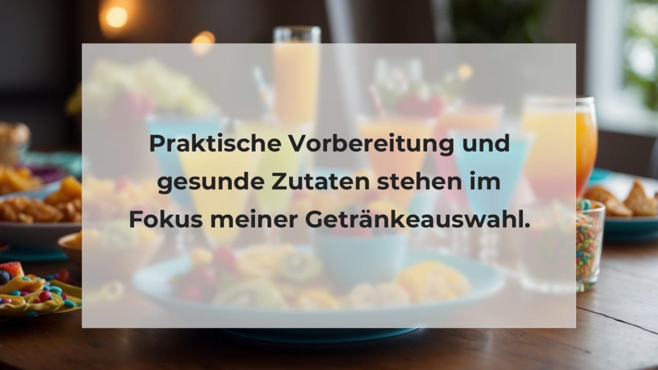 Praktische Vorbereitung und gesunde Zutaten stehen im Fokus meiner Getränkeauswahl.