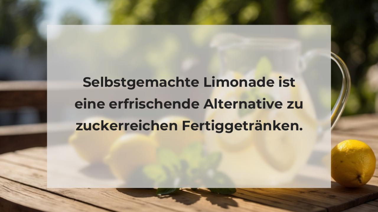 Selbstgemachte Limonade ist eine erfrischende Alternative zu zuckerreichen Fertiggetränken.