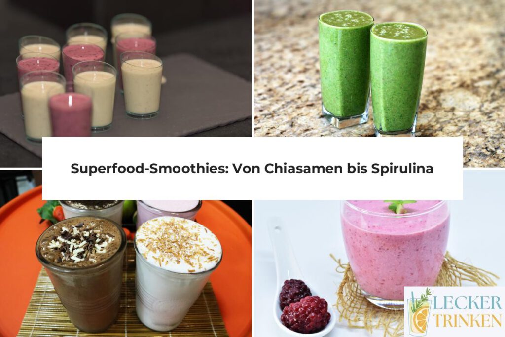 Superfood-Smoothies Rezepte