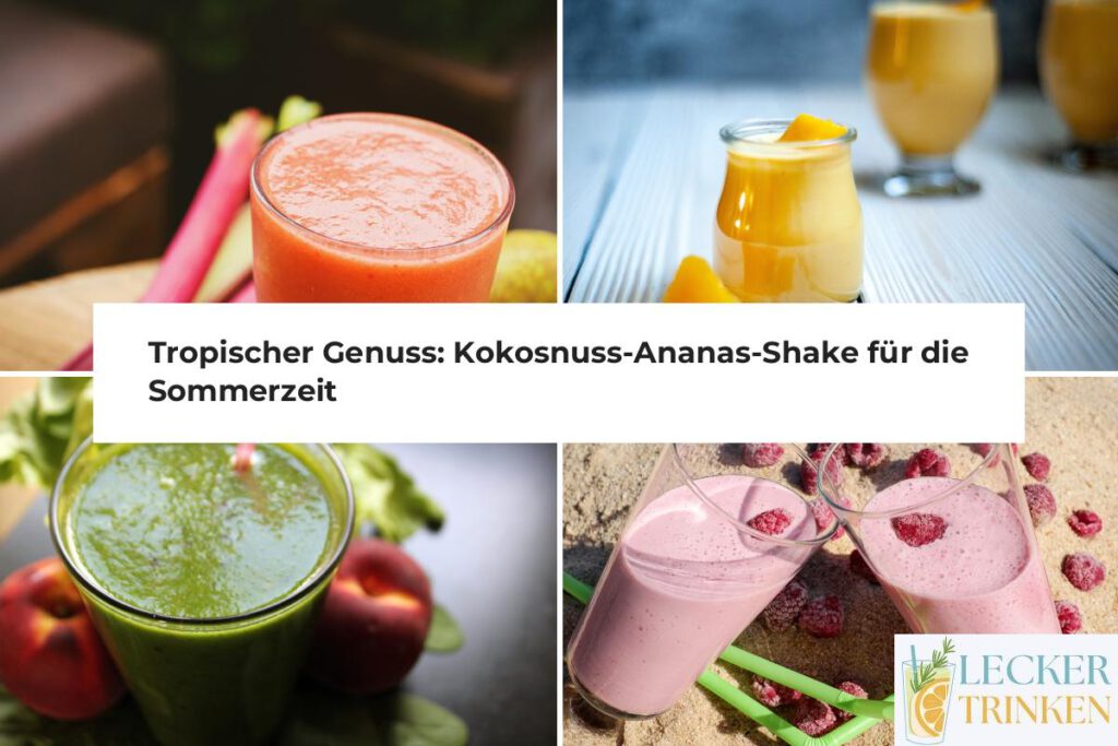 Kokosnuss-Shake mit Ananas Rezept